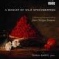 A Basket of Wild Strawberries / Tzimon Barto (piano), Ondine OD...