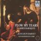 Flow My Tears, Larmes Baroques / Pierre Trocellier (clavecin),...