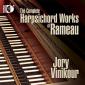 The Complete Harpsichord Works of Rameau / Jory Vinikour (...