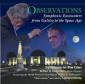 Observations. Symphonic Encounters from Galileo to the Space Ag...